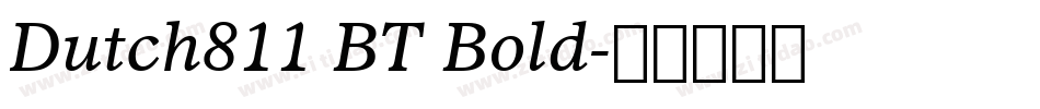 Dutch811 BT Bold字体转换